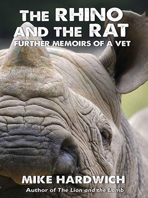 Title details for The Rhino and the Rat by Mike Hardwich - Available